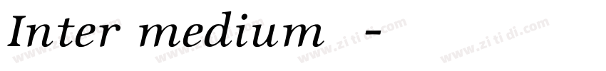 Inter medium 中字体转换